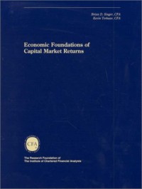 Economic foundations of capital market returns