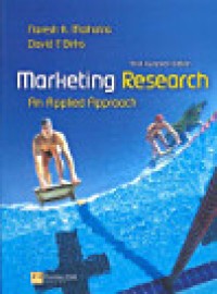 Marketing Research: An Applied Approach. Third European Edition