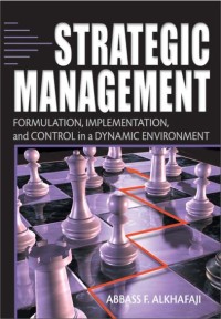 Image of Strategic Management: Formulation, Implementation, and Control in a Dynamic Environment