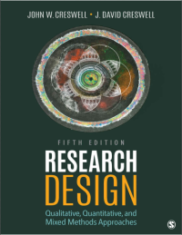 Image of Research Design: Qualitative, Quantitative, and Mixed Methods Approaches