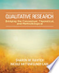 Qualitative Research: Bridging the Conceptual, Theorical, and Methodological