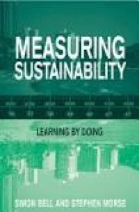 MEASURING SUSTAINABILITY: LEARNING by DOING