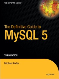 Image of The Definitive Guide to MySQL 5 third edition